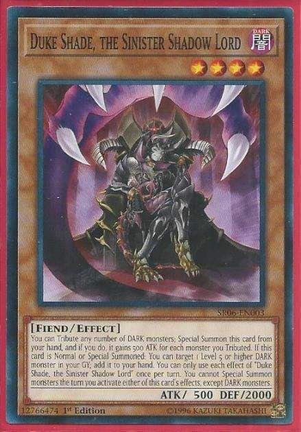 SR06-EN003 Duke Shade, The Sinister Shadow Lord – Common