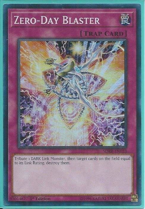 SDRR-EN033 Zero-Day Blaster – Super Rare