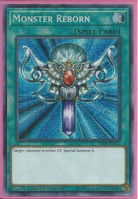 TN19-EN011 Monster Reborn – Prismatic Secret Rare