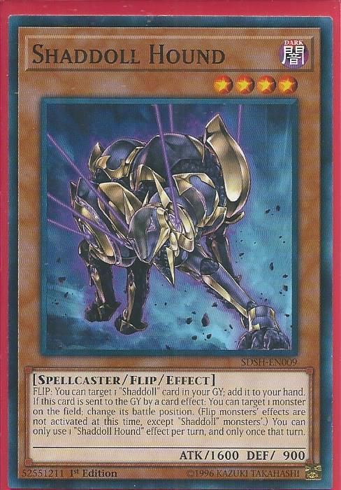 SDSH-EN009 Shaddoll Hound – Common