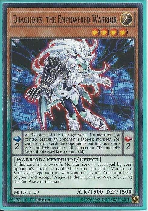 kduy MP17-EN120 Dragodies, the Empowered Warrior - Common