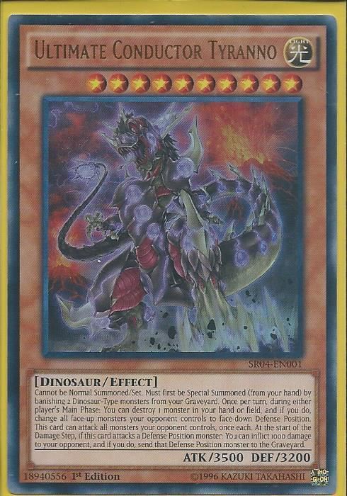 SR04-EN001 Ultimate Conductor Tyranno – Ultra Rare