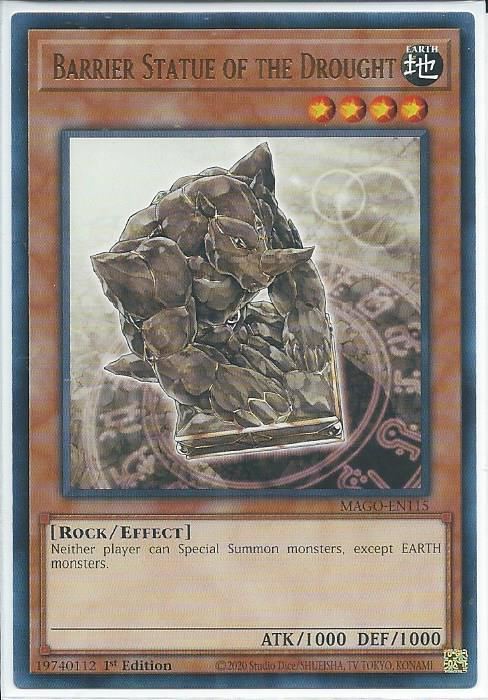 MAGO-EN115 Barrier Statue of the Drought - Rare