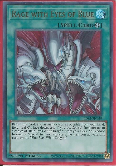 LDS2-EN029 Rage with Eyes of Blue – Ultra Rare |