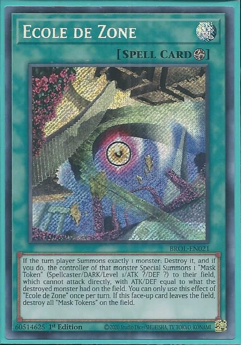 BROL-EN021 Ecole de Zone – Secret Rare