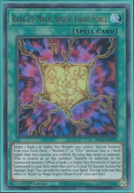BROL-EN091 Rank-Up-Magic Argent Chaos Force – Ultra Rare