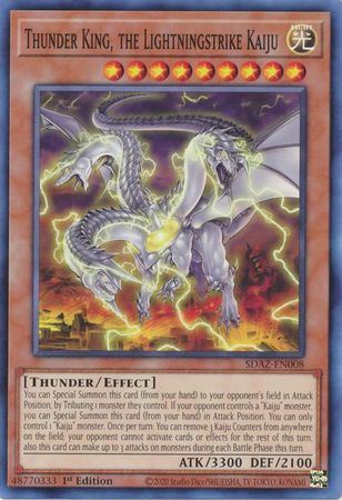 SDAZ-EN008 - Thunder King, the Lightningstrike Kaiju - Common