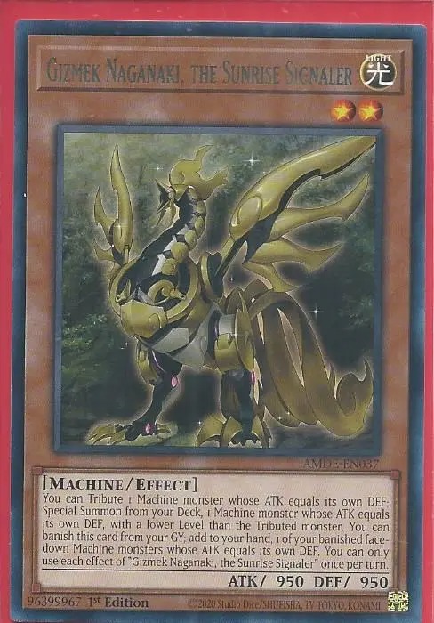 AMDE-EN037 Gizmek Naganaki, the Sunrise Signaler – Rare