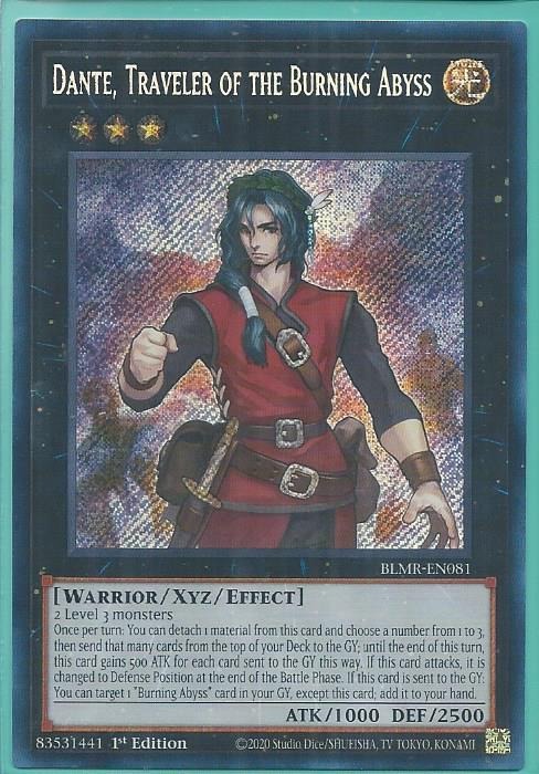 BLMR-EN081 Dante, Traveler of the Burning Abyss – Secret Rare