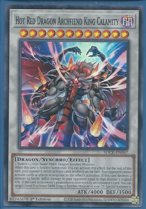 SDCK-EN047 Hot Red dragon Archfiend King Calamity – Super Rare