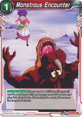 BT15-026 - Monstrous Encounter - Common