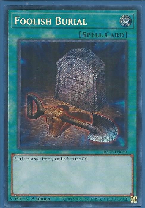 RA02-EN049 Foolish Burial – Secret Rare