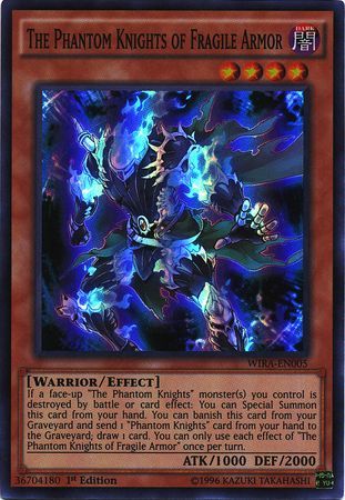 phx WIRA-EN005 - The Phantom Knights of Fragile Armor - Super Rare 1st Edition
