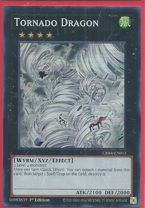 CRBR-EN013S Tornado Dragon – Super Rare