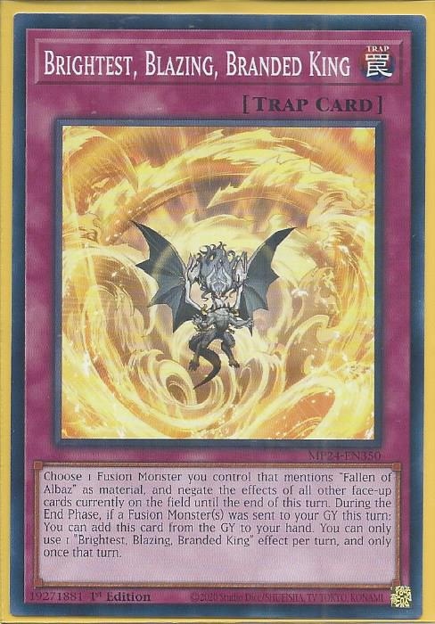 MP24-EN350 Brightest, Blazing, Branded King – Common