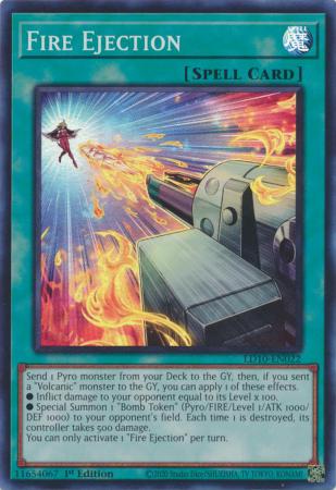 phx LD10-EN022 - Fire Ejection - Super Rare 1st Edition (Misprint: đường nổi trên lá bài)