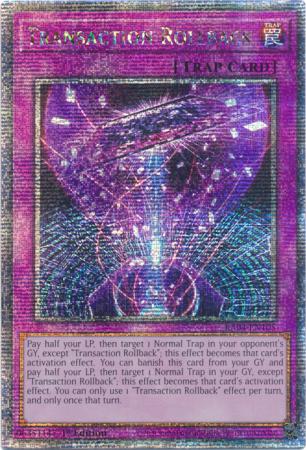 RA04-EN105 Transaction Rollback – Quarter Century Secret Rare