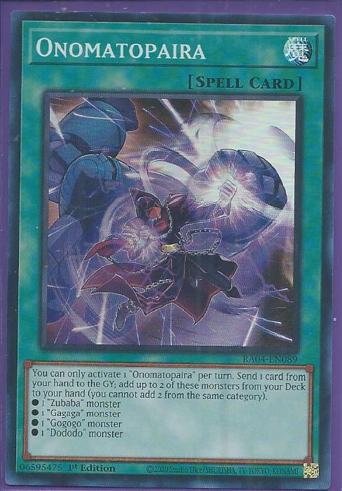 RA04-EN089 - Onomatopaira - Super Rare 1st Edition