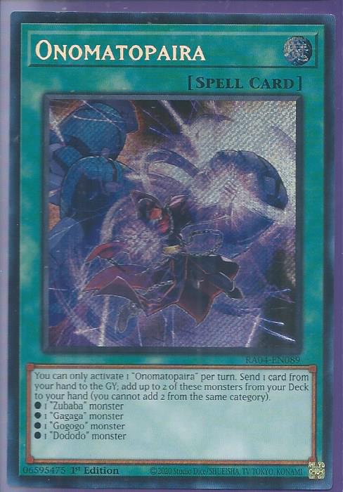 RA04-EN089 Onomatopaira – Secret Rare