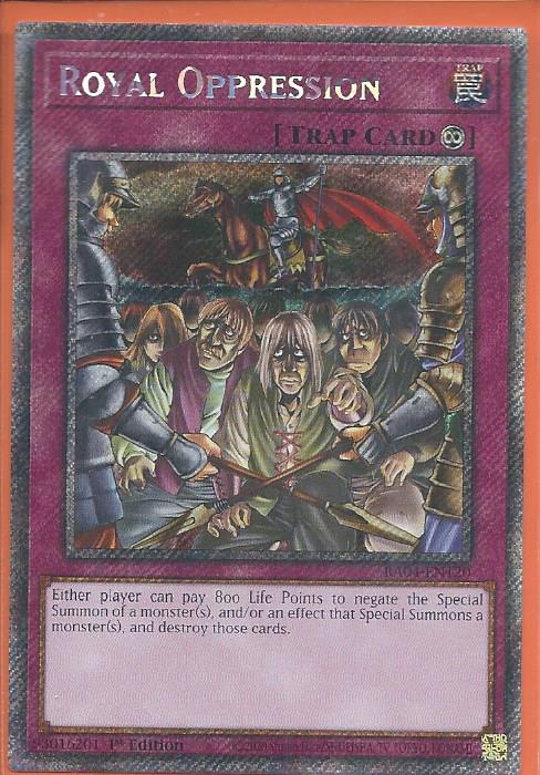 RA04-EN120 Royal Oppression – Platinum Secret Rare