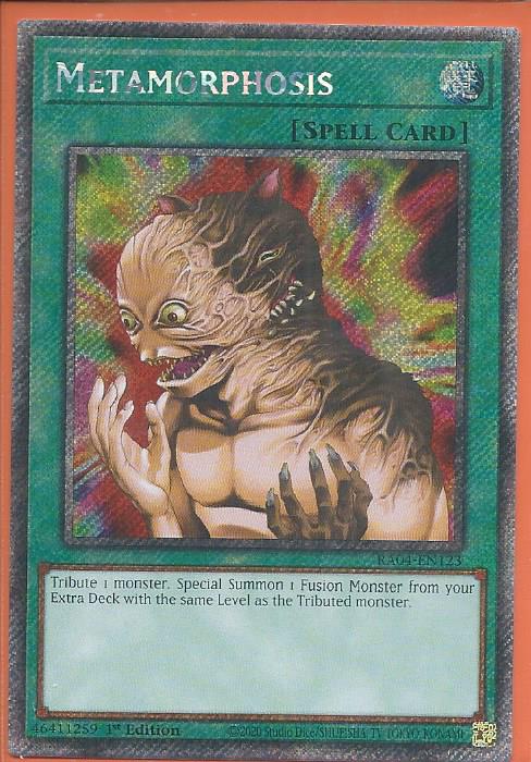 RA04-EN123 Metamorphosis – Platinum Secret Rare