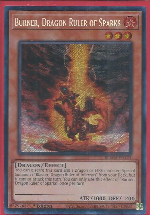 BLMM-EN123 Burner, Dragon Ruler of Sparks – Secret Rare