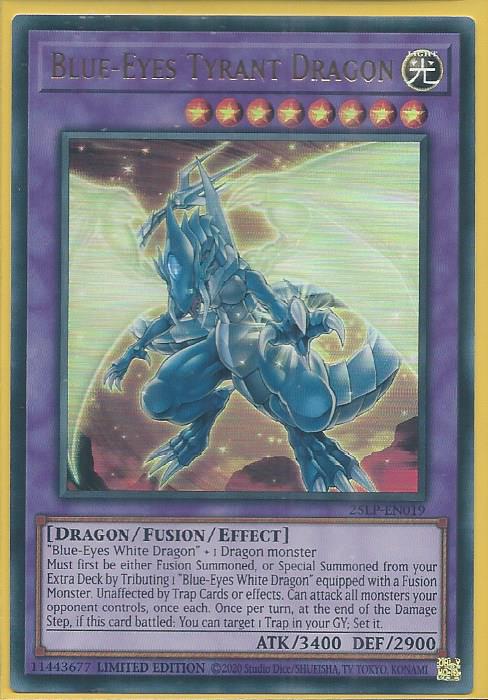 25LP-EN019 Blue-Eyes Tyrant Dragon – Ultra Rare