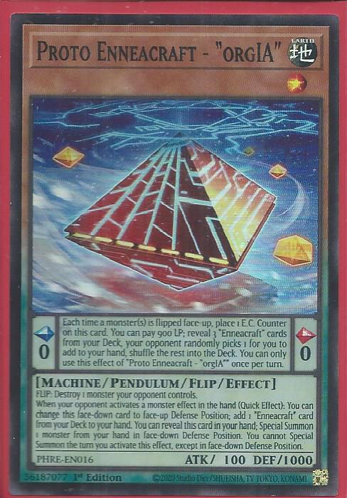 PHRE-EN016S Proto Enneacraft- orglA – Super Rare