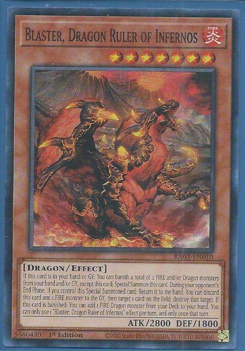 RA03-EN010 Blaster, Dragon Ruler of Infernos – Super Rare