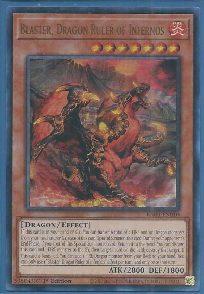 RA03-EN010U Blaster, Dragon Ruler of Infernos – Ultra Rare
