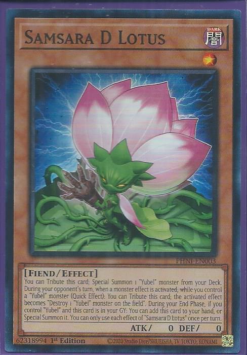PHNI-EN003 Samsara D Lotus – Super Rare